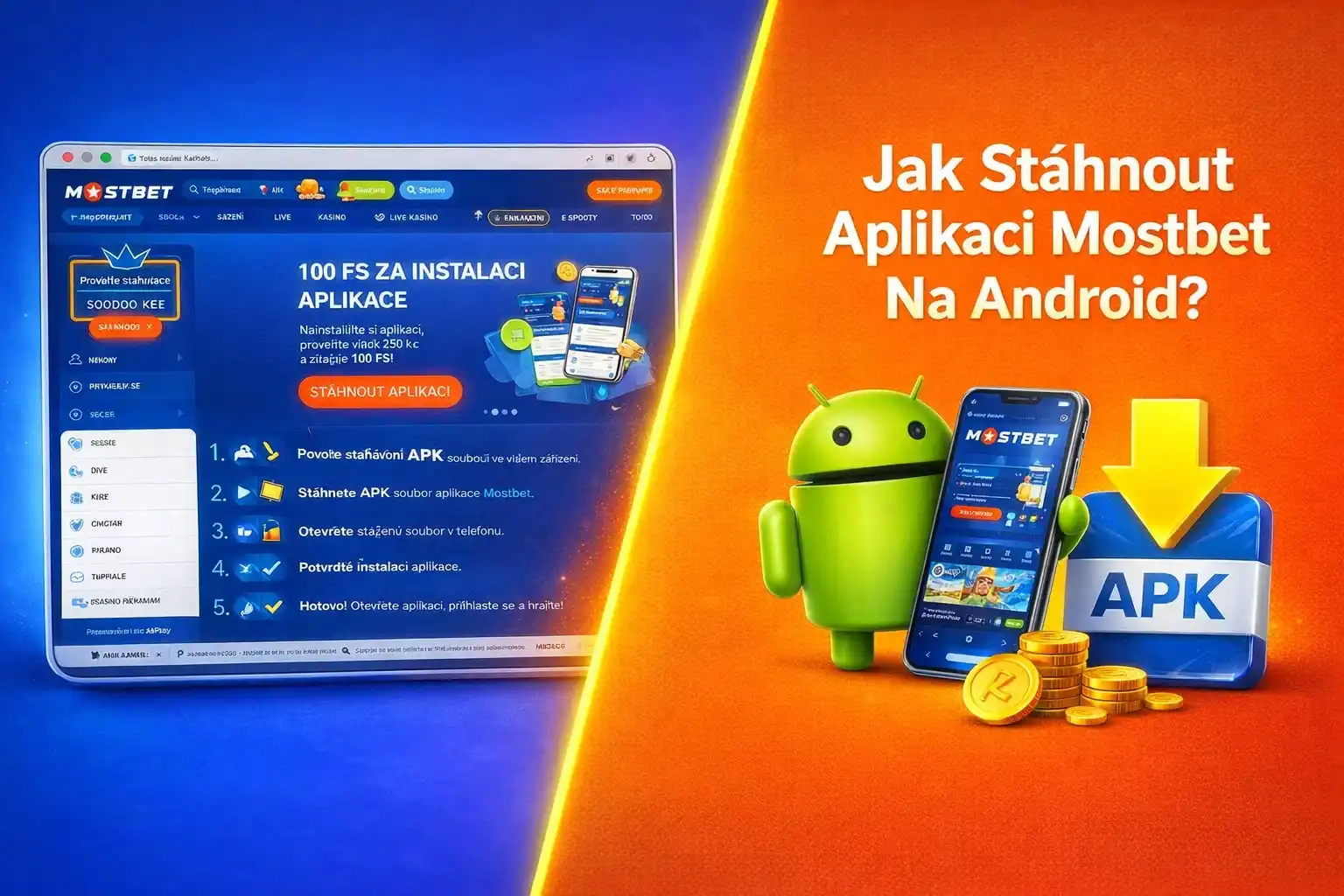 Jak Stáhnout Aplikaci Mostbet Na Android?